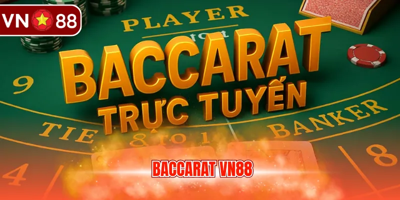 Baccarat VN88